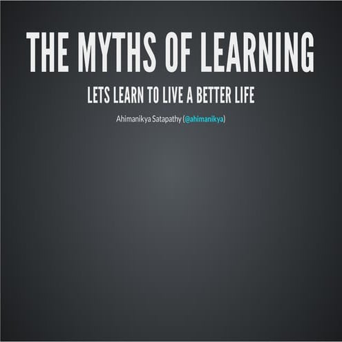 The myths of learning