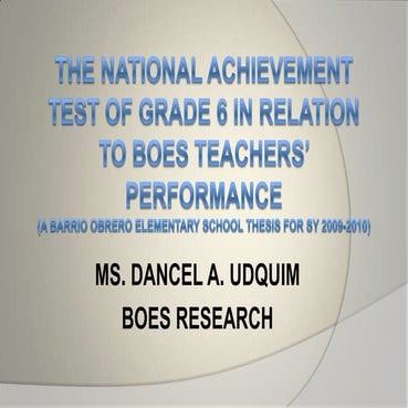 The national achievement test of grade six in relation to teachers' performan...