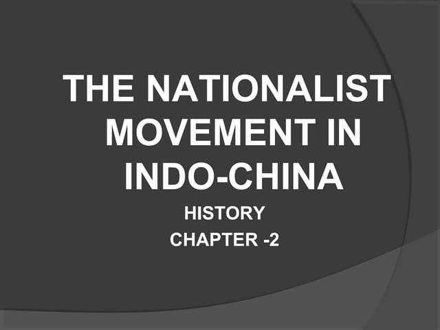 The nationalist movenment in indo china