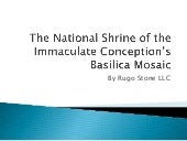 The National Shrine of the Immacula...