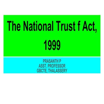 The National Trust f Act, 1999.pptx