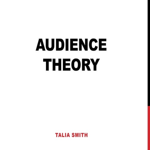 Audience Theory