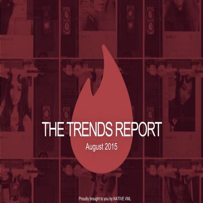 NATIVE VML Trends Report August 2015