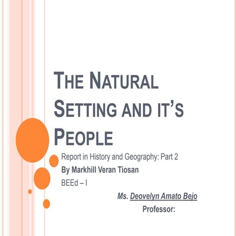 The natural setting and it's people - Social Studies