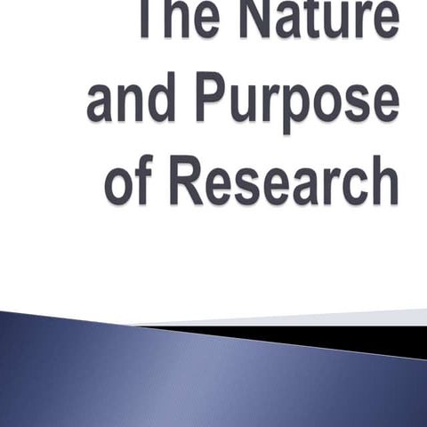 The Nature and Purpose of Research.pptx