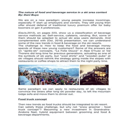 The nature of food and beverage service in a ski area context