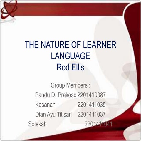 The nature of learner language