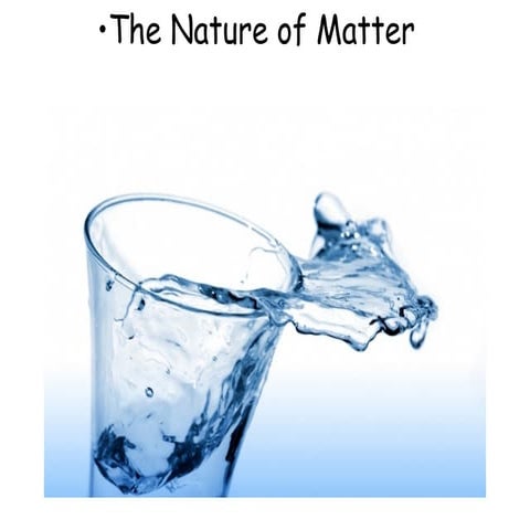 The nature of matter