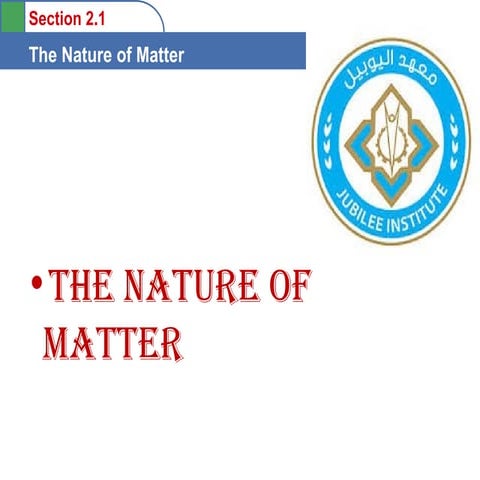 The nature of matter