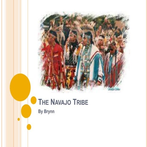 The navajo tribe brynn | PPTX