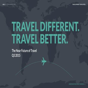 The Near Future of Travel Q3 2015