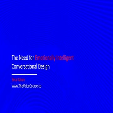 The need for emotionally intelligent conversational design