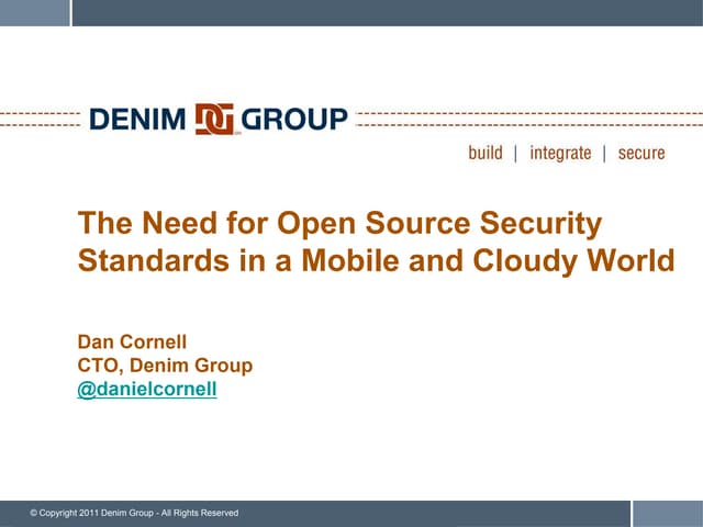 The Need For Open Software Security Standards In A Mobile And Cloudy World
