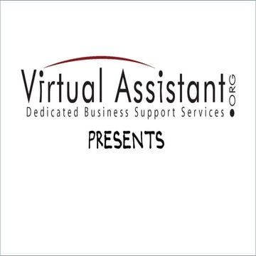 The Need for Virtual Assistants