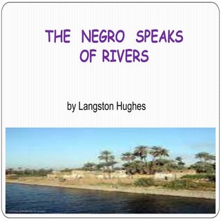 The Negro Speaks of Rivers