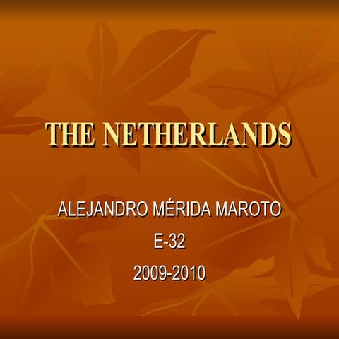 The Netherlands Alexander