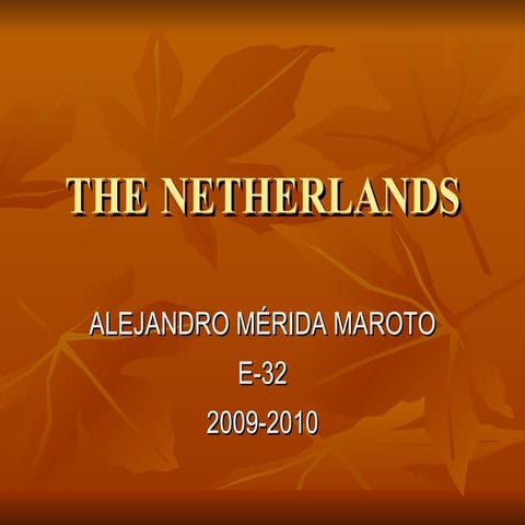 The Netherlands by Alexander