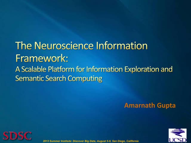 The Neuroscience Information Framework: A Scalable Platform for Information E...