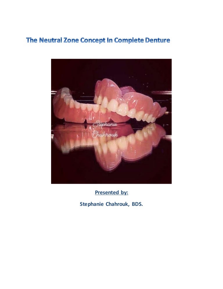 The neutral zone concept in complete denture final