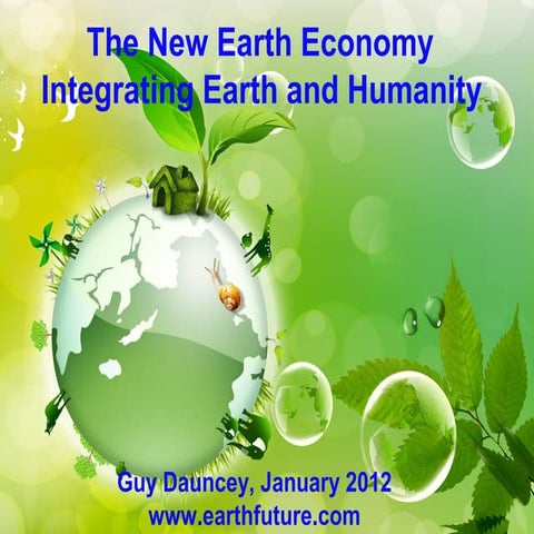 The New Earth Economy