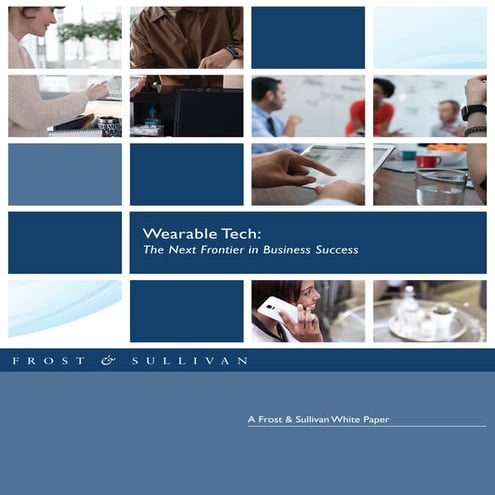 The new frontier in business success wearable technolog