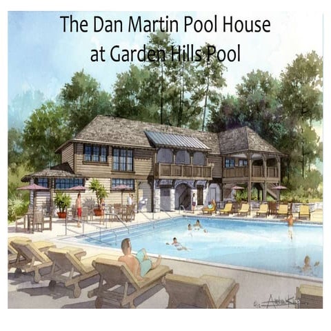 The Case for the New Garden Hills Pool House | PPTX