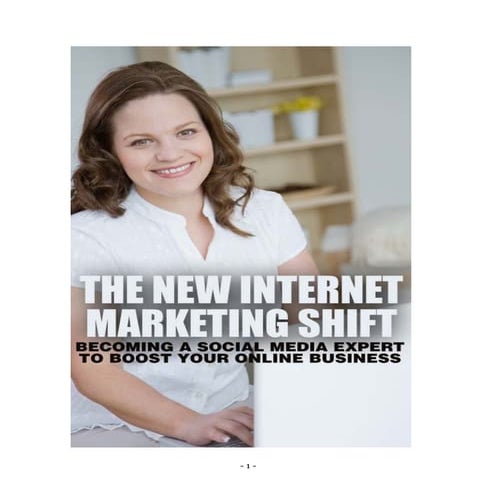 The new internet marketing shift | internet marketing strategy 2021 | PDF