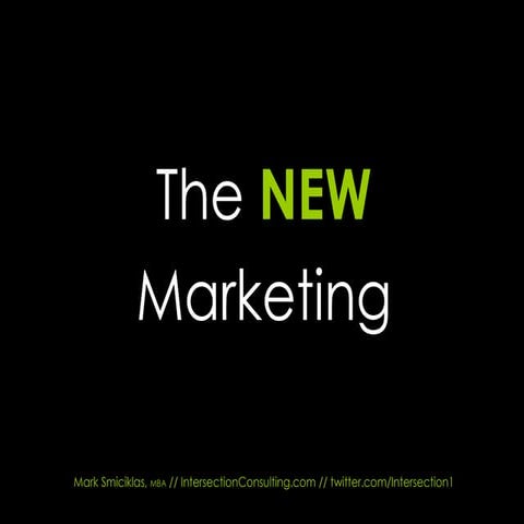 The New Marketing