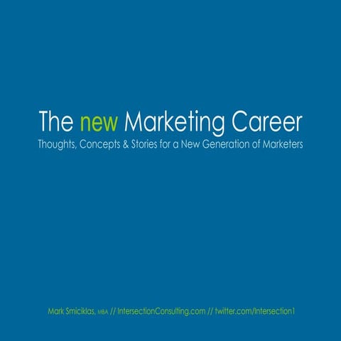 The New Marketing Career