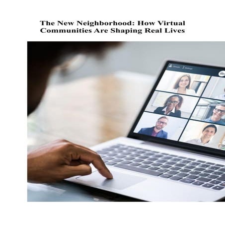 The New Neighborhood How Virtual Communities Are Shaping Real Lives.pdf