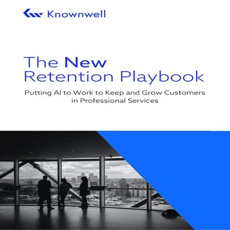 The New Retention Playbook - Knownwell.pdf