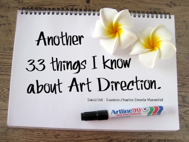 Another 33 things I know about Art ...