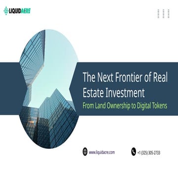 The Next Frontier of Real Estate Investment From Land Ownership to Digital To...