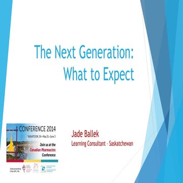 The Next Generation of Learners: What to Expect