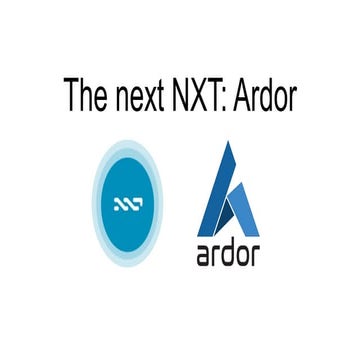 The next NXT: Ardor | PPT