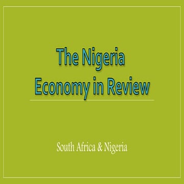 The nigeria economy in review