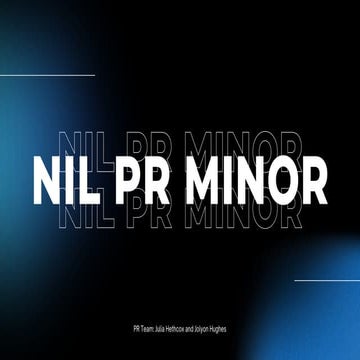 The NIL PR Minor Campaign Results Presentation | PDF