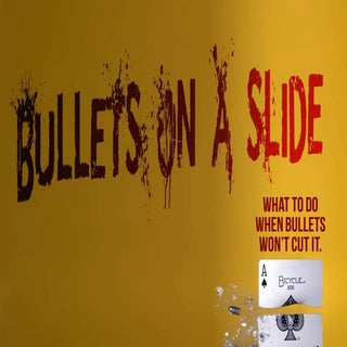 The no bullet bullet slide