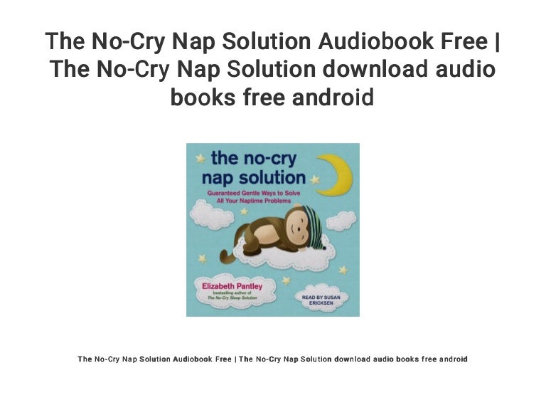 no cry nap solution