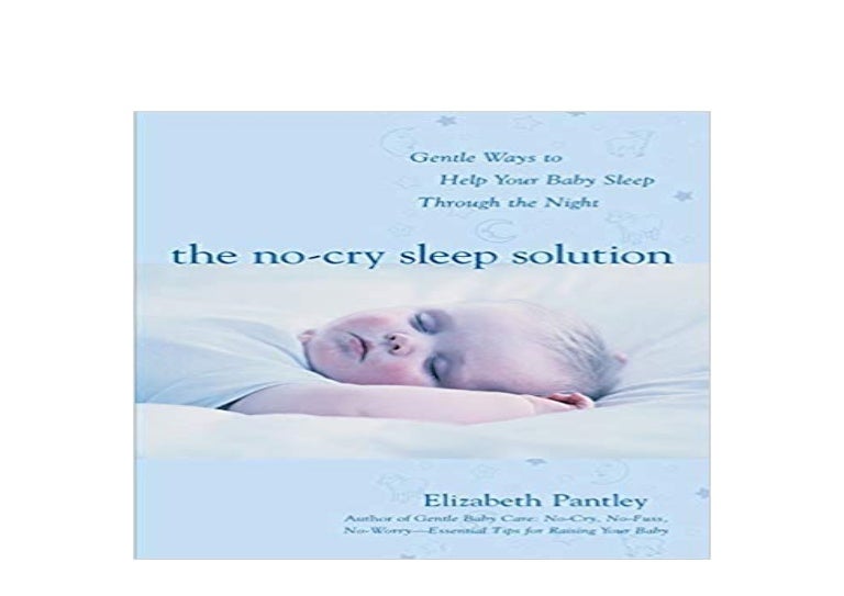the no cry sleep solution