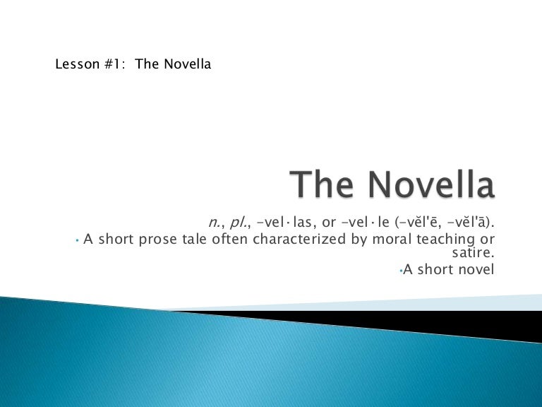 The Novella