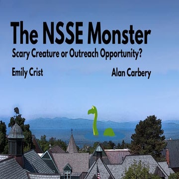 The NSSE monster: Scary creature or outreach opportunity?