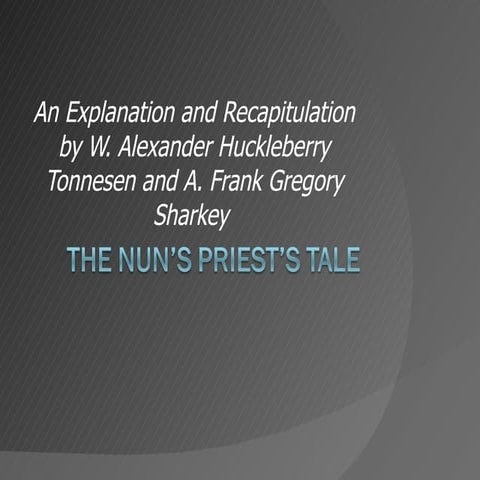 The Nuns Priest Tale