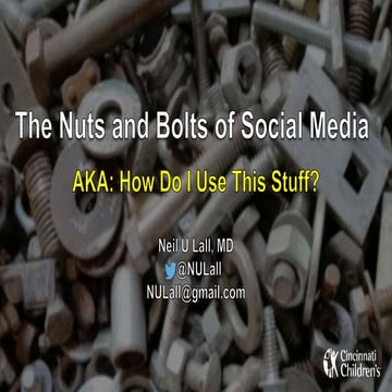 The Nuts and Bolts of Social Media AKA How Do I Use This Stuff? #ASNR16