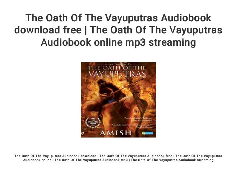 oath of the vayuputras audiobook oath of the vayuputras audiobook