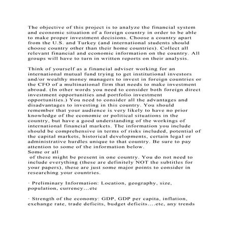 The objective of this project is to analyze the financial system and.docx