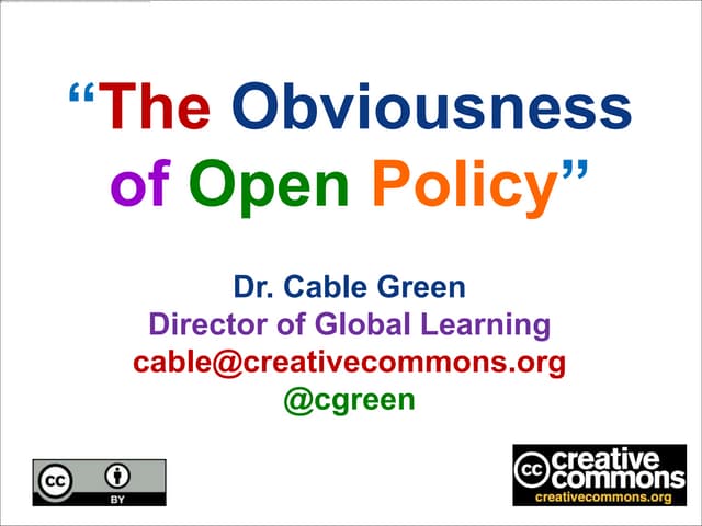 The Obviousness of Open Policy (2011)