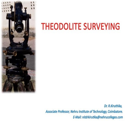 Introduction to theodolites and their components