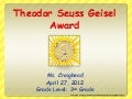 Theodor Seuss Geisel Award