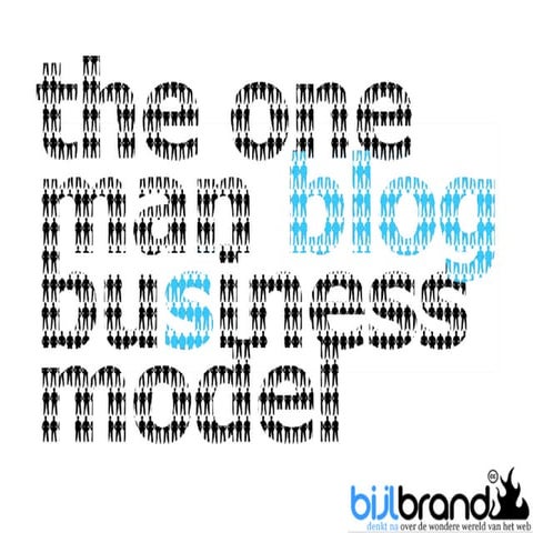 The One Man Blog Business Model